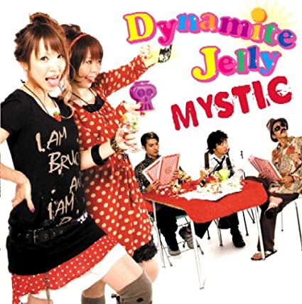 Dynamite Jelly